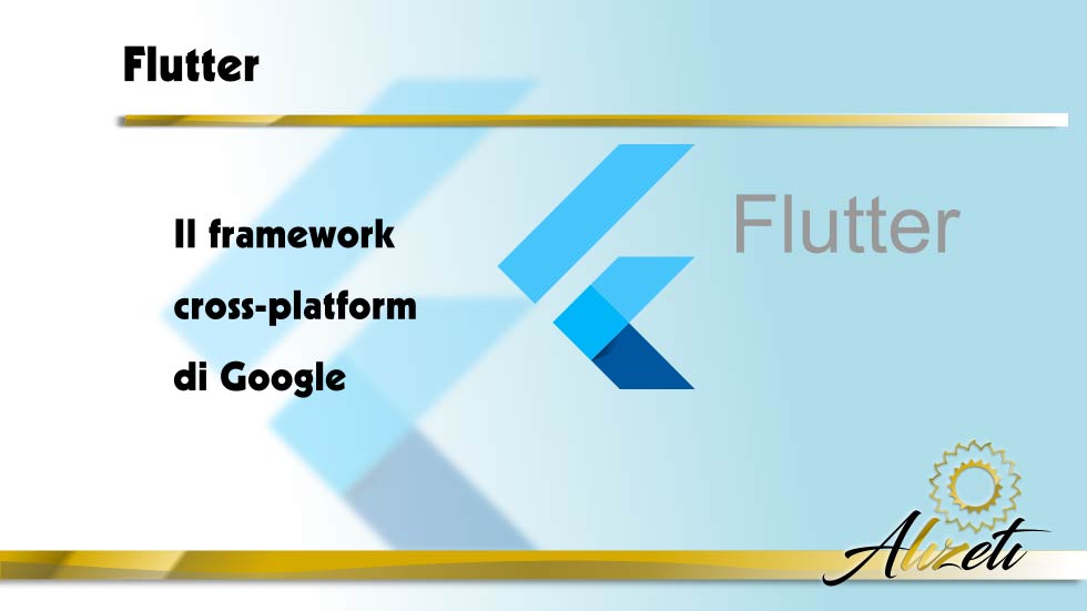 il framework cross-platform firmato Google