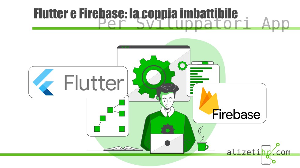 Flutter e Firebase: la coppia imbattibile