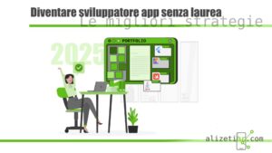 News Sviluppatori 8 Come diventare sviluppatore app senza laurea nel 2025.